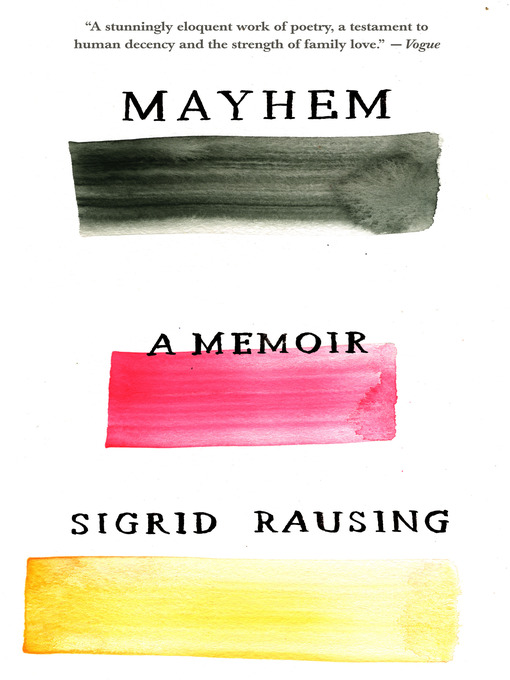 Title details for Mayhem by Sigrid Rausing - Available